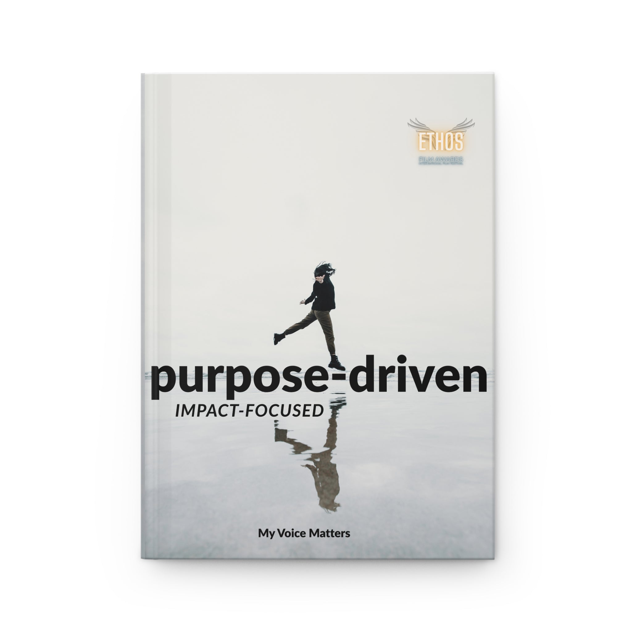 Ethos Purpose-Driven Hardcover Journal — "purpose-driven IMPACT-FOCUSED" Motivational Hardback Notebook